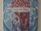 David Bowie - John, I`m Only Dancing/Hang On To Yourself / RCA 74-16216 promo