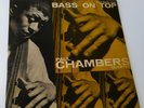 PAUL CHAMBERS  QUARTET - BASS ON TOP  Blue Note ?– BLP 1569 First Pressing