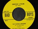 SLY, SLICK & WICKED: Love Gonna Pack Up (and Walk Out) / Confessin' A Feeling