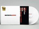 INTERPOL-ANTICS (WHT) VINYL LP NEUF