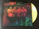 THE BEATLES -  SHOUT - YELLOW  VINYL LP - NEW &  UNPLAYED - 125 ONLY