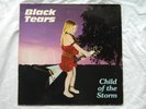 Black Tears: Child of the Storm (1984) LP, Vinyl, Record, mit 4 Autogrammen, RAR