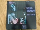 BETTY CARTER ROUND MIDNIGHT VINYL LP ORIG USA 1975 ROULETTE FEMALE JAZZ VOCAL N/
