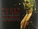 ID72z - Roger Waters - Live Radio - Quebec - vinyl LP - New