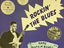 LP Little Milton, Freddy King, Alvin Smith a.o. Rockin The Blues - Rare Rockin