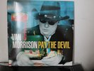 VAN MORRISON - PAY THE DEVIL - 180G VINYL