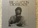 ERIC CLAPTON - CROSSROADS - 6 LP BOX SET 1988 - UNPLAYED - NEAR MINT - CANADA
