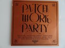 Vinyl, Selected Sound, Patch Work Party, LP Schallplatte F.4