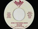 Modern Soul 45 - Holiday - Does Your Mama Know - Pyramid - VG+ mp3