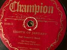 Champion 16150 Ted Gossett's (String) Band EIGTH OF JULY 78 rpm Country VV+ 1930