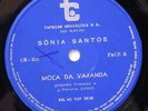 SONIA SANTOS Moca Da Varanda/O Sol Ja Pintou ORIG BRAZIL SAMBA 45 7