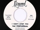 Northern Soul 45 - Performers - I Can't Stop You - Mirwood - VG++ promo