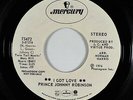 Northern Funk/Deep Soul 45 - Prince Johnny Robinson - I Got Love - Mercury - VG+