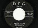 Northern Soul 45 - Prince George - Wrong Crowd - D.P.G. - mp3