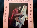 BRUCE SPRINGSTEEN - Zirilli - Back To The Roots / Live 21-6-85 4LP
