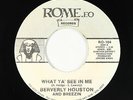 Modern Soul Electro 45 - Beverly Houston - What Ya See - Rome.Eo - VG+ unknown?