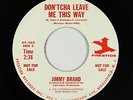 Northern Soul R&B 45 - Jimmy Brand - Don'tcha Leave Me This Way - Prestige VG++
