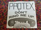 PROTEX   DON'T RING ME UP   RT GOT 1   ROUGH TRADE 3 TRACK PUNK