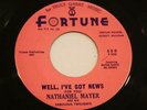NATHANIEL MAYER  Well, I've Got News / Mr Santa Claus  FORTUNE Detroit  SOUL