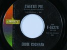Rockabilly 45 EDDIE COCHRAN Sweetie Pie LIBERTY HEAR