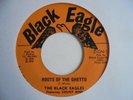 THE BLACK EAGLES Roots Of The Ghetto BLACK EAGLE Killer  Heavy Roots Reggae 7