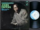 JOHN PATTON Understanding LP BLUE NOTE BST 84306 US 1968 RVG Harold Alexander NM