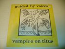 GUIDED BY VOICES - VAMPIRE ON TITUS - 1993 Vinyl LP - VF/NM