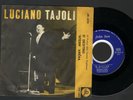 10° FESTIVAL DI NAPOLI-LUCIANO TAJOLI O' DESTINO +1 45 GIRI ITALIA 1962
