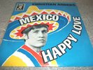 Christian Anders - Mexico / Happy Love . (  7'' Vinyl Single )