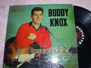 BUDDY KNOX...SAME...ROULETTE R 25003