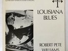 ROBERT PETE WILLIAMS Louisiana Blues 1966 US ORG TAKOMA Mono LP John Fahey FOLK