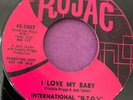 Northern Soul 45 International G.T.O's- I Love My Baby-Rojac 70s Reissue