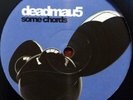 DEADMAU5 Some Chords 12