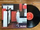 The White Stripes “De Stijl” ORIGINAL 1st Press 2000 US Vinyl LP SFTRI EX, cello