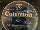 Columbia 15639D Smith's Sacred Singers OLD TIME RELIGION FOR ME  78 rpm Country