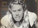 Metallica ?– You're Gonna Like It, Fuckers  Belgium 198812