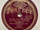 JAZZ: JACK TEAGARDEN & HIS ORCH - ‘YOU’RE SIMPLY DELISH’ 1931 PERFECT 78