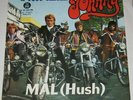 JOHNNY HALLYDAY - A TOUT CASSER / MAL (HUSH) - DIFFERENT. YUGOSLAVIAN 7
