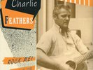 CHARLIE FEATHERS - ROCK ME (New 2020 - 10
