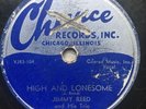 RARE  JIMMY REED Blues 78 RPM High & Lonesome on CHANCE Records 1142 LISTEN