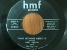 GARY GRIFFIN and the Top Ten Think Nothing About It CROSSOVER SOUL FUNK HMF 45