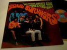 SOUL SURVIVORS - WHEN THE WHISTLE BLOWS ANYTHING GOES - STAMPA USA - LP VINILE