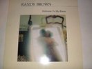 RANDY BROWN - WELCOME TO MY ROOM,1987,THREEWAY RECS(WAYLP1),GOOD COPY
