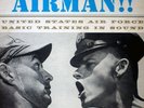 Airman : United States Air Force Basic Training In (VG+/VG+) [07-1082] vinyl LP