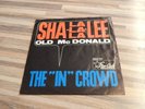 7 The ´´IN´´Crowd Sha-La-La-La-Lee Old McDonald Star Club 1966  Single