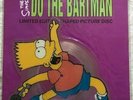THE SIMPSONS Do The Bartman UK 1990 shaped 7