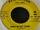 Northern Soul Original USA Demo Copy - Paul Anka - When We Get There - VG++