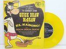 Quick Draw McGraw El Kabong Hanna Barbera Gil Mack 78rpm Golden Record 593 1960