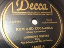 Andrews Sisters - Rum and Coca Cola b/w One Meat Ball WW II Era 78 RPM