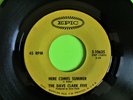 Dave Clark 5 Here Comes Summer Stock Copy 45rpm VG++